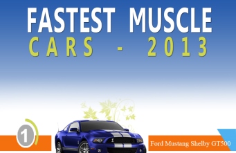 Fastest Muscle Cars in the 2013 (Infographic)