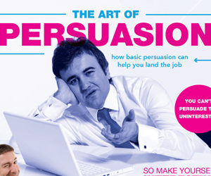 How Basic Persuasion Can Help You Land the Job