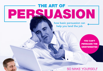 How Basic Persuasion Can Help You Land the Job
