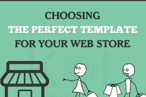 Choosing the Perfect Template for your Online Store