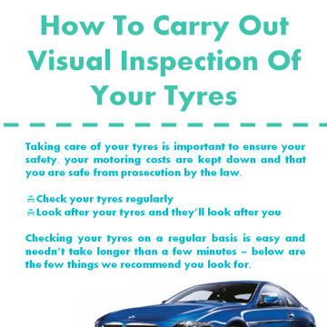 How To Carry Out Visual Inspection Of Your Tyres