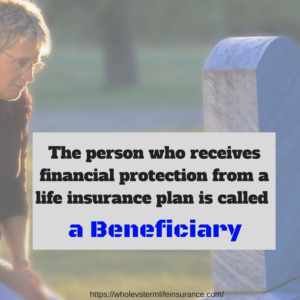 Life Insurance Beneficiary Definition